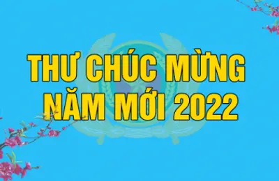 Bộ trưởng Tô Lâm gửi Thư chúc mừng năm mới 2022
