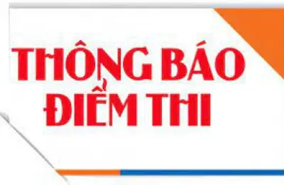 Công bố điểm thi và nhận đơn phúc khảo bài thi  tuyển sinh Đại học CSND 
