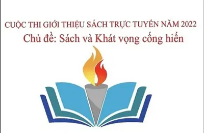 Phát động cuộc thi Giới thiệu sách trực tuyến năm 2022