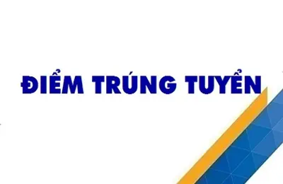 Thông báo điểm trúng tuyển phương thức 3 hệ chính quy năm 2021